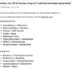 upcoming matches July 30 to Aug 5