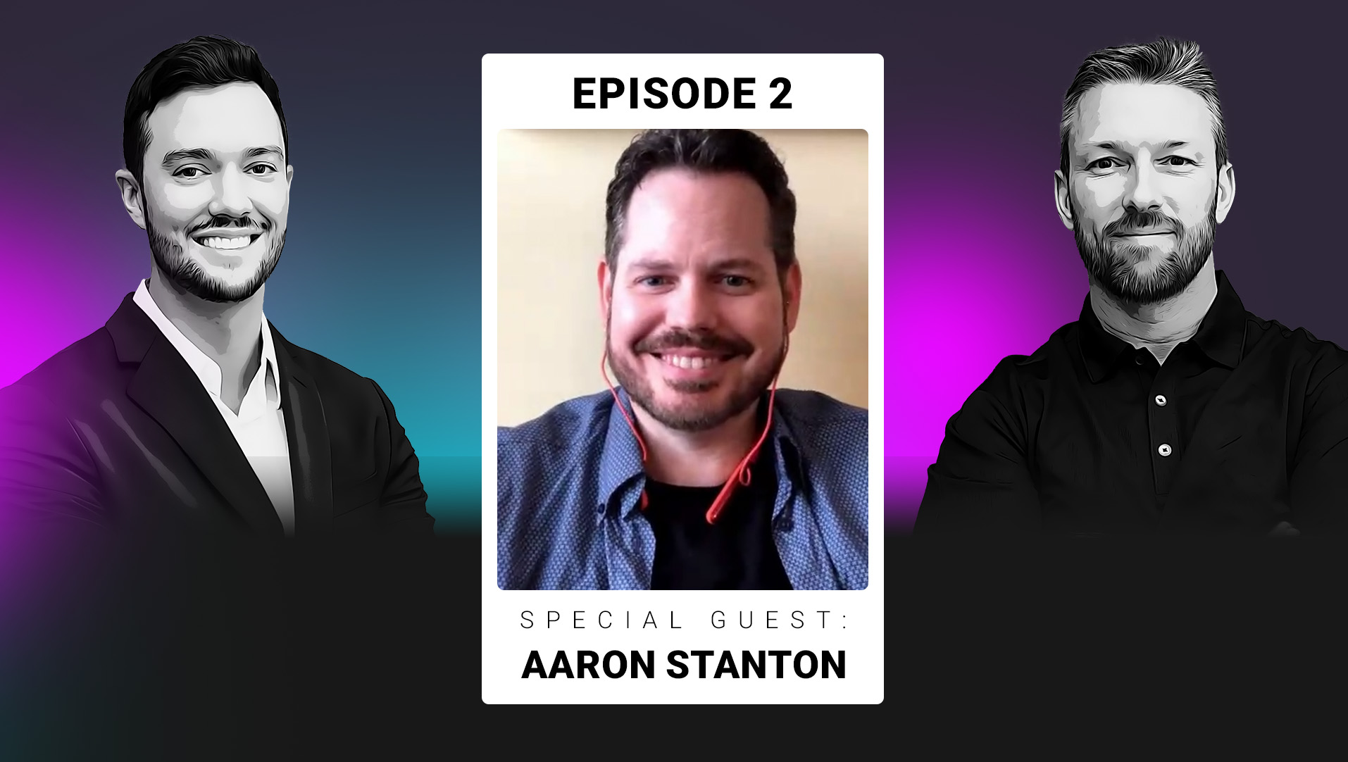 VR Health Insider Podcast – Episode 2: Aaron Stanton